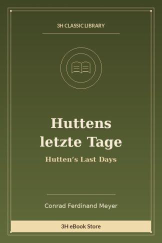 Huttens letzte Tage