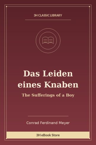 Das Leiden eines Knaben