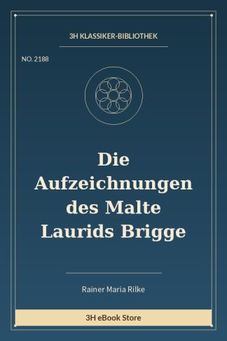 Die Aufzeichnungen des Malte Laurids Brigge