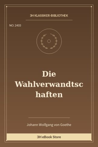 Die Wahlverwandtschaften