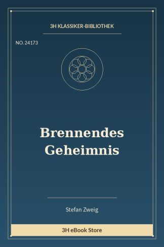 Brennendes Geheimnis