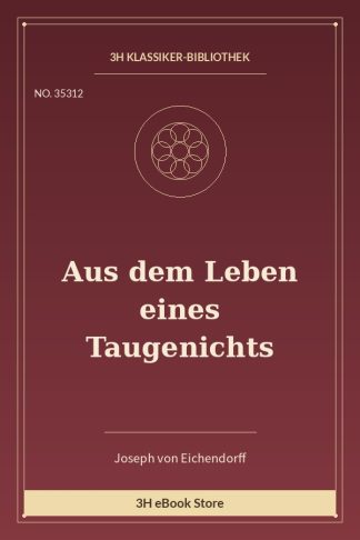 Aus dem Leben eines Taugenichts