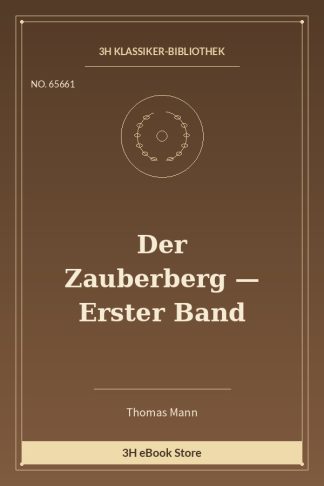 Der Zauberberg — Erster Band