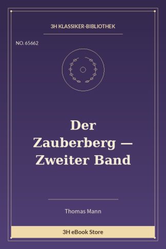Der Zauberberg — Zweiter Band