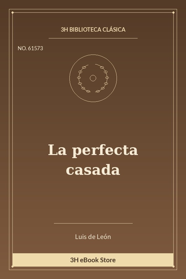La perfecta casada