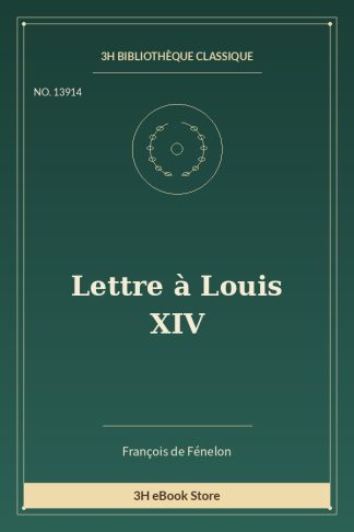 Lettre à Louis XIV