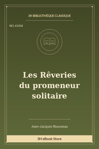 Les Rêveries du promeneur solitaire