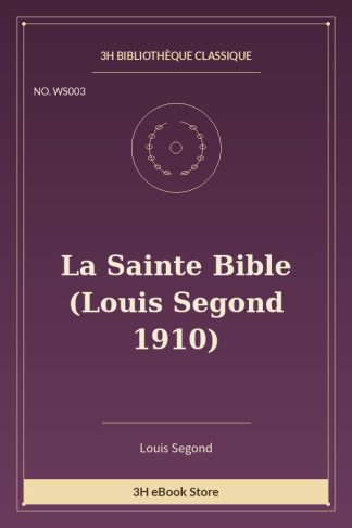 La Sainte Bible (Louis Segond 1910)