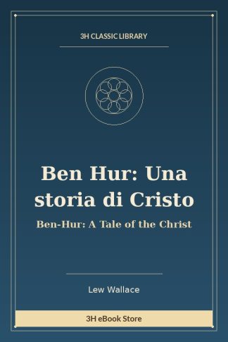 Ben Hur: Una storia di Cristo