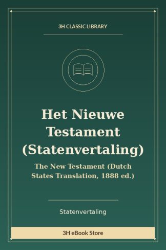 Het Nieuwe Testament (Statenvertaling)