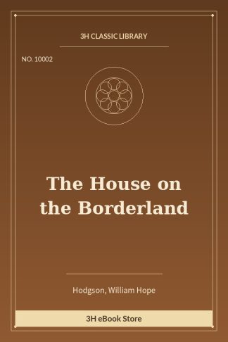 The House on the Borderland