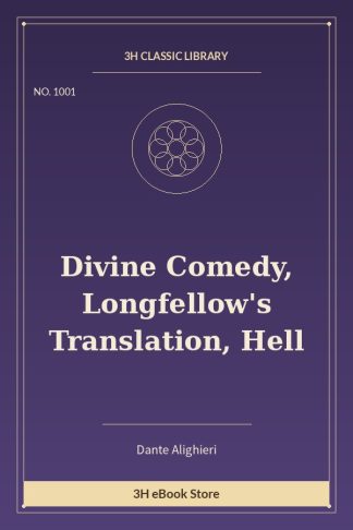 Divine Comedy, Longfellow's Translation, Hell