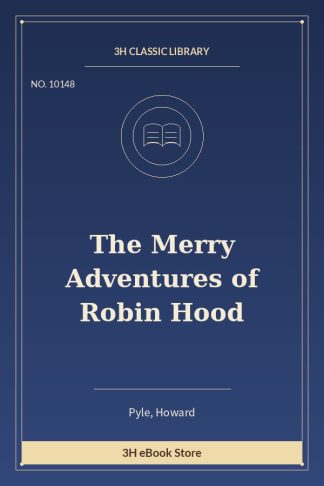 The Merry Adventures of Robin Hood