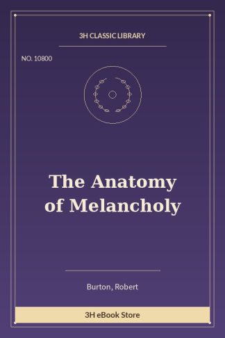 The Anatomy of Melancholy