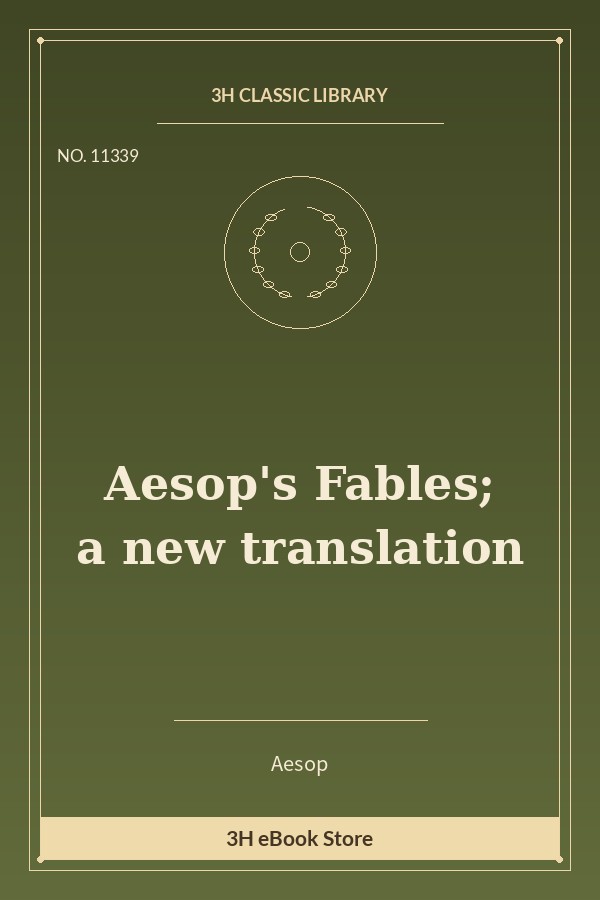 Aesop's Fables; a new translation