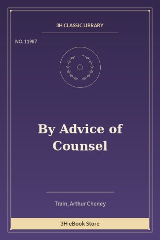 By Advice of Counsel