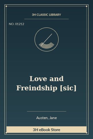 Love and Freindship [sic]