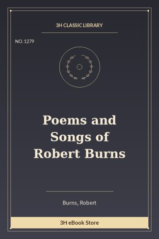 Poems and Songs of Robert Burns