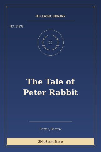 The Tale of Peter Rabbit