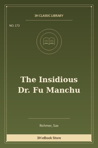 The Insidious Dr. Fu Manchu