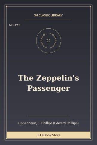 The Zeppelin's Passenger