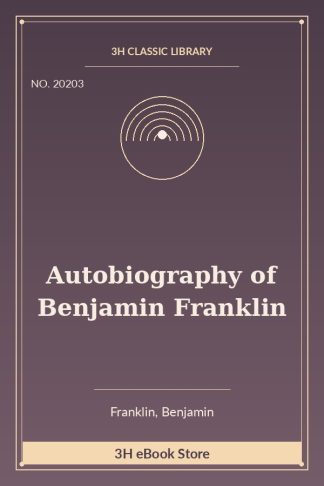 Autobiography of Benjamin Franklin