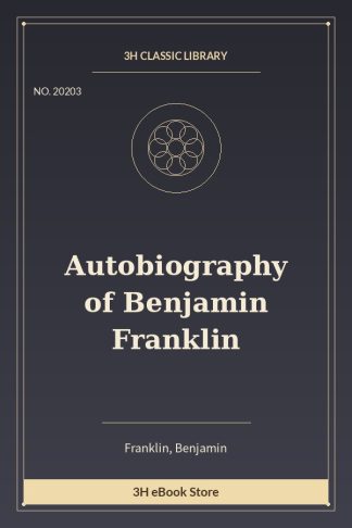 Autobiography of Benjamin Franklin