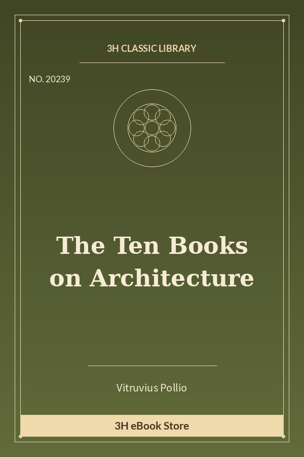 The Ten Books on Architecture