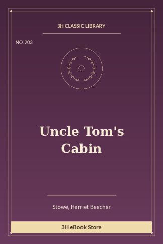 Uncle Tom's Cabin