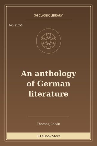 An anthology of German literature