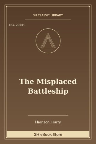 The Misplaced Battleship