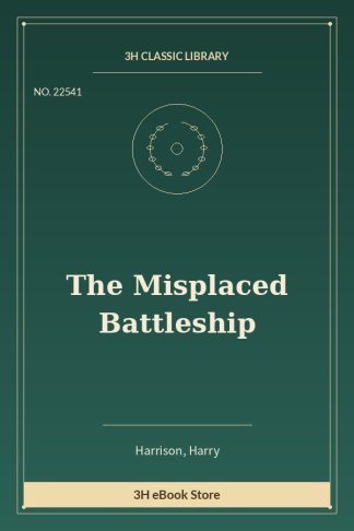 The Misplaced Battleship