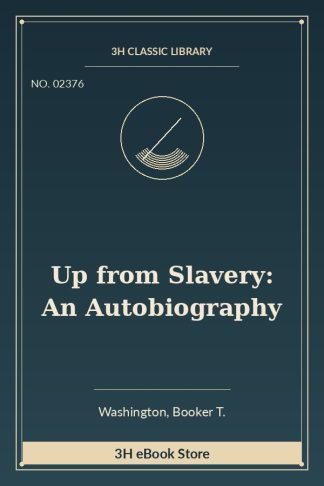 Up from Slavery: An Autobiography