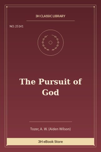 The Pursuit of God