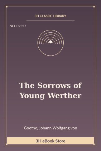 The Sorrows of Young Werther