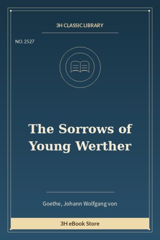 The Sorrows of Young Werther