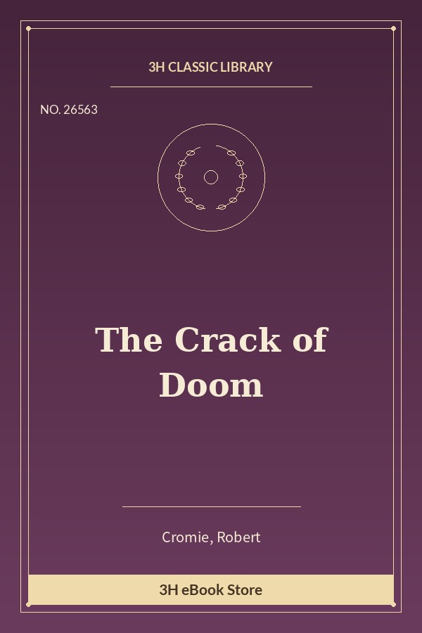 The Crack of Doom