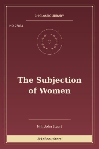 The Subjection of Women