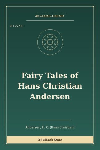 Fairy Tales of Hans Christian Andersen