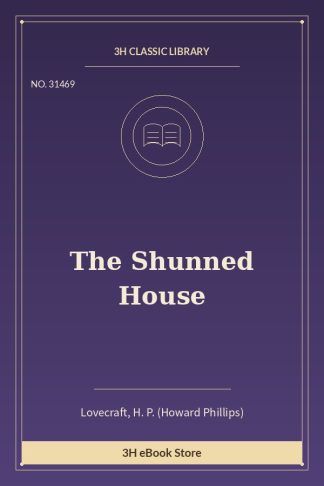 The Shunned House