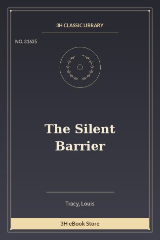 The Silent Barrier