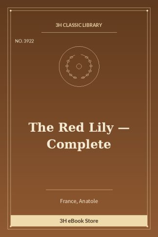 The Red Lily — Complete
