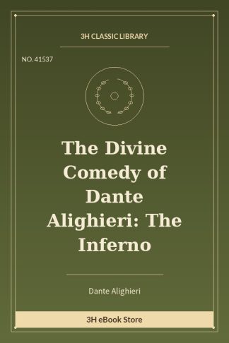 The Divine Comedy of Dante Alighieri: The Inferno