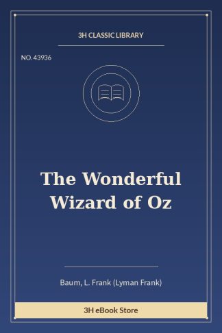 The Wonderful Wizard of Oz