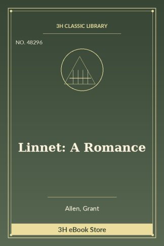 Linnet: A Romance