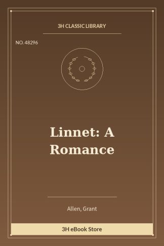 Linnet: A Romance