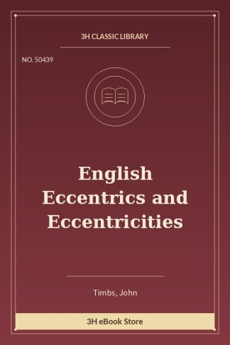 English Eccentrics and Eccentricities