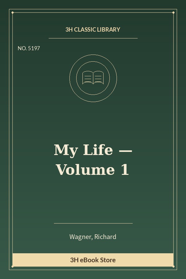 My Life — Volume 1