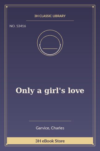 Only a girl's love