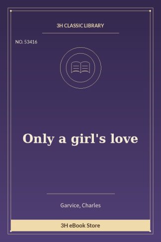 Only a girl's love